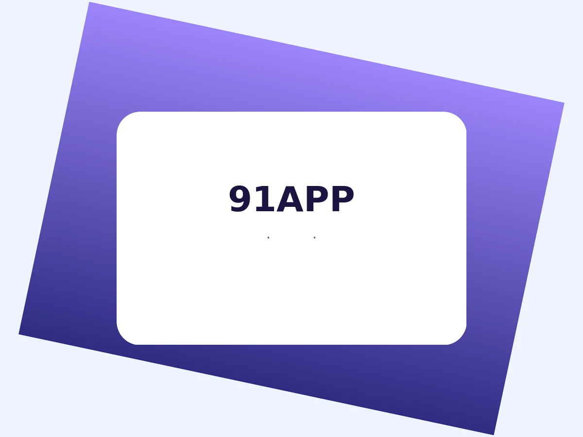 91APP 应用封面：把内容放进更轻的入口